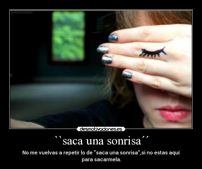 ``saca una sonrisa´´ - 