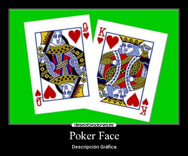 Poker Face - 