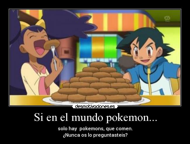 Si en el mundo pokemon... - 