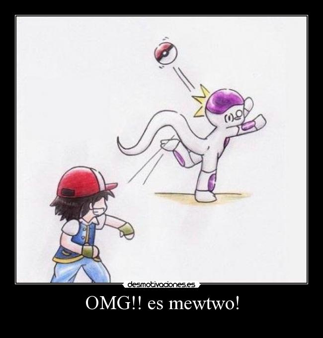 OMG!! es mewtwo! -