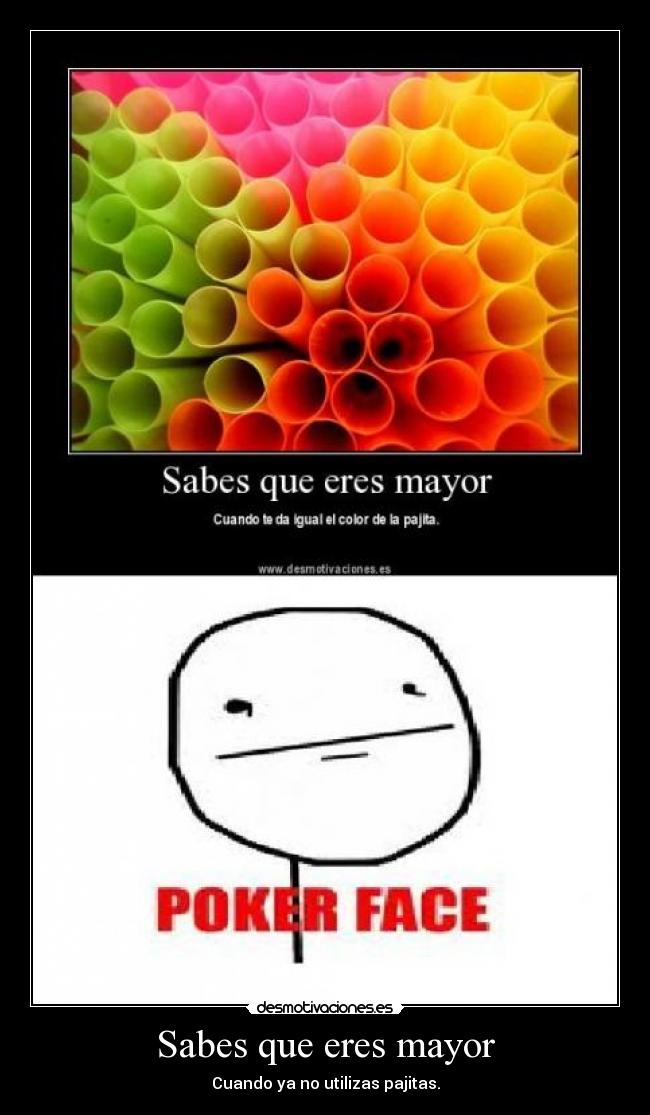 Sabes que eres mayor - 