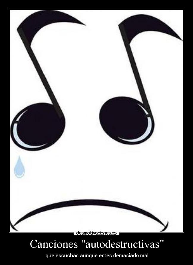 Canciones autodestructivas - 