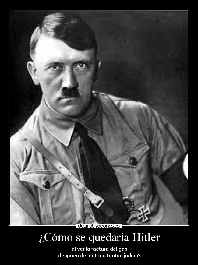 carteles como quedaria hitler desmotivaciones