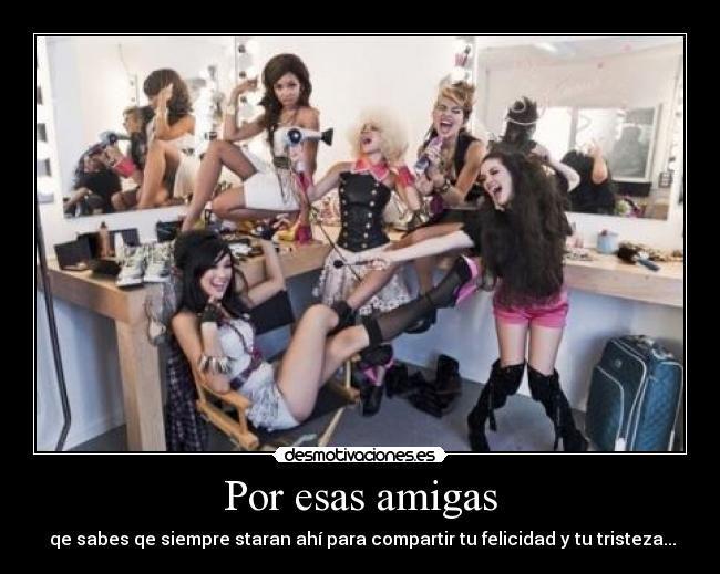 Por esas amigas - 