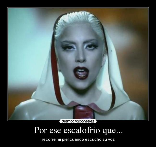 Por ese escalofrio que... - 