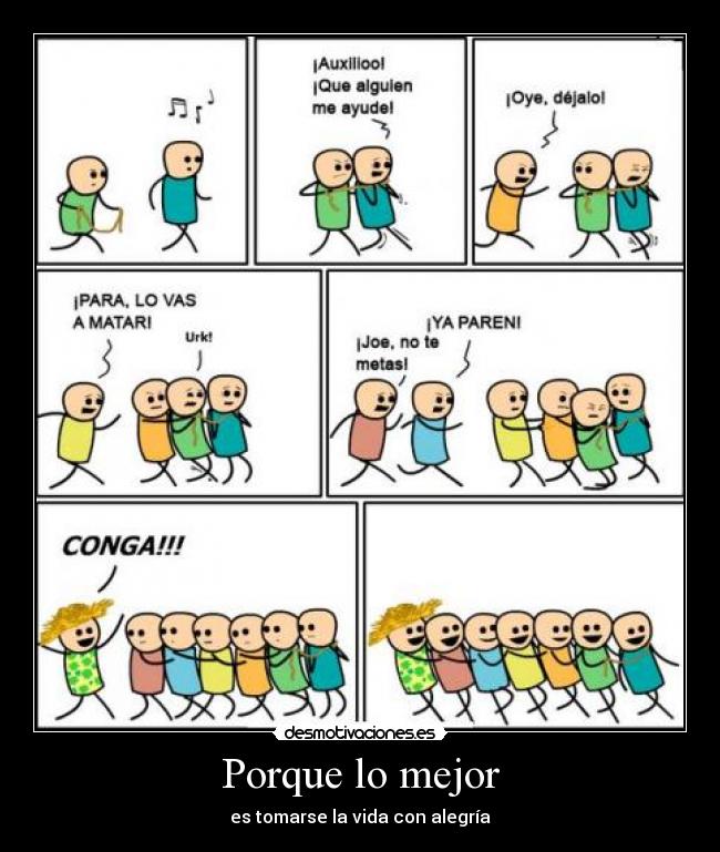 carteles alegria vida cyanide and happiness mejor desmotivaciones