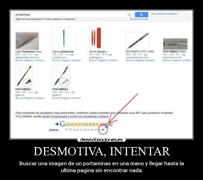 DESMOTIVA, INTENTAR -