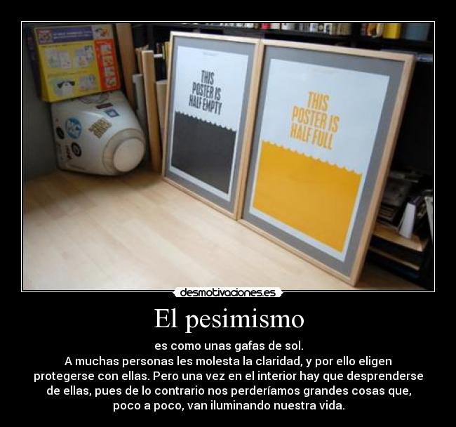 El pesimismo -
