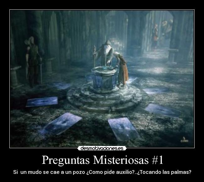 Preguntas Misteriosas #1 - 