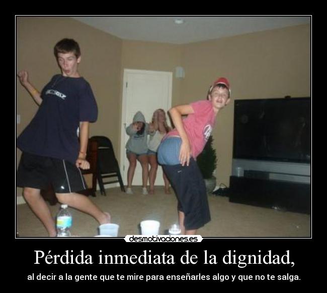 Pérdida inmediata de la dignidad, - 