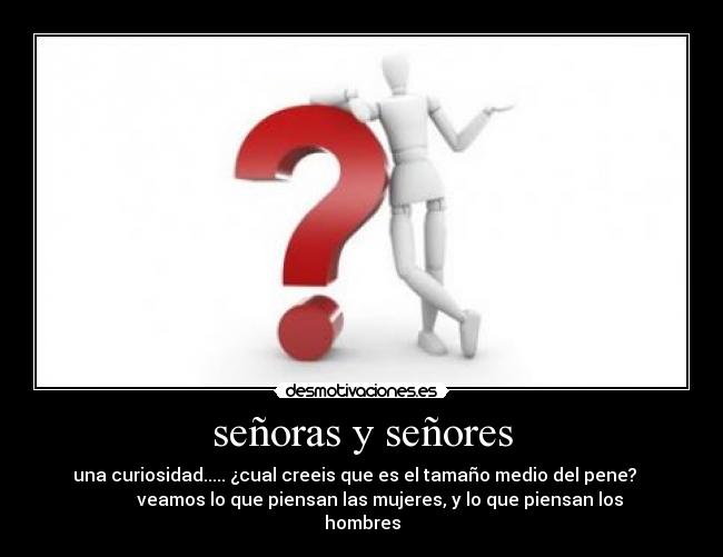 señoras y señores -