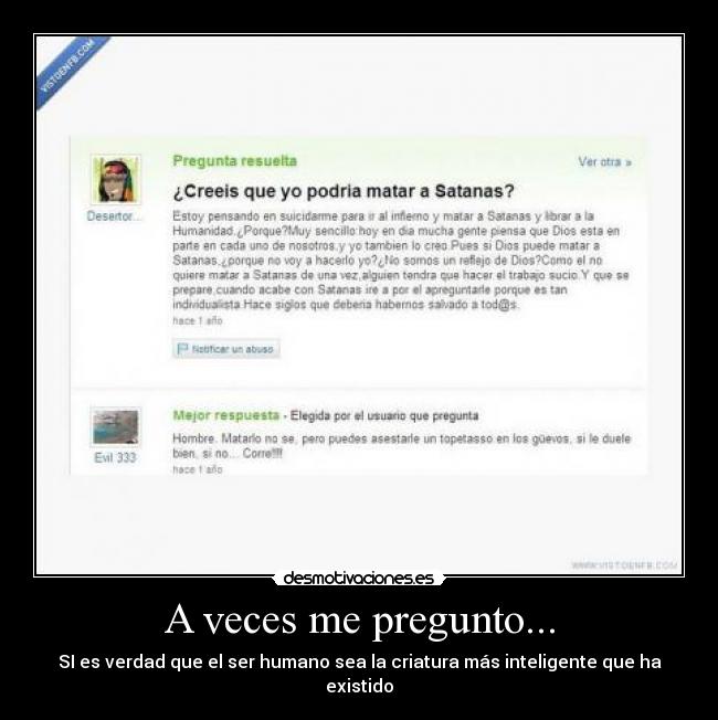 A veces me pregunto... -