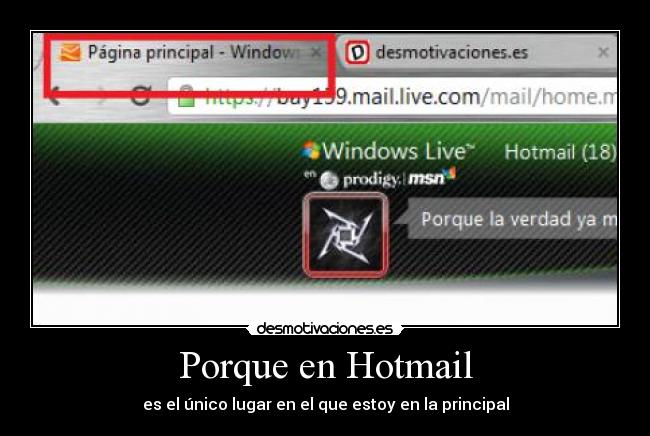 Porque en Hotmail - 