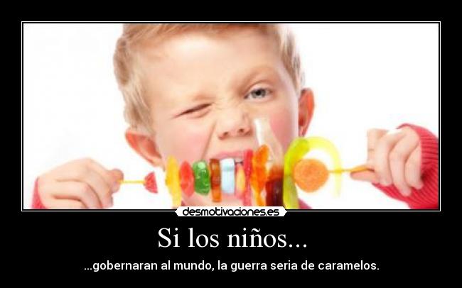 Si los niños... - 