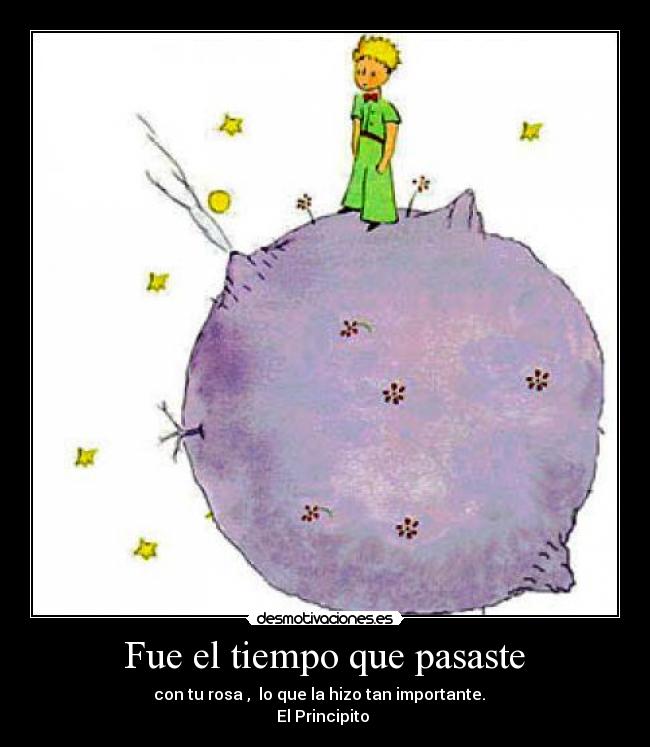 Fue el tiempo que pasaste -