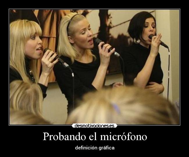 Probando el micrófono - 