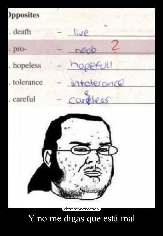 Y no me digas que está mal - 