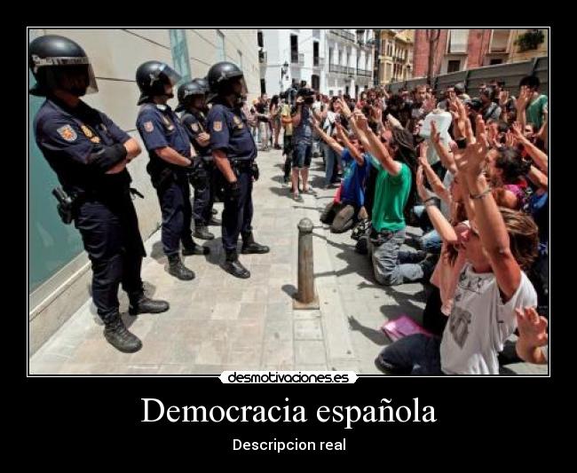 Democracia española - Descripcion real
