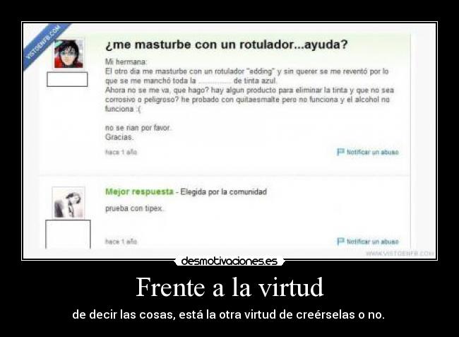 carteles virtud decir cosas creer desmotivaciones