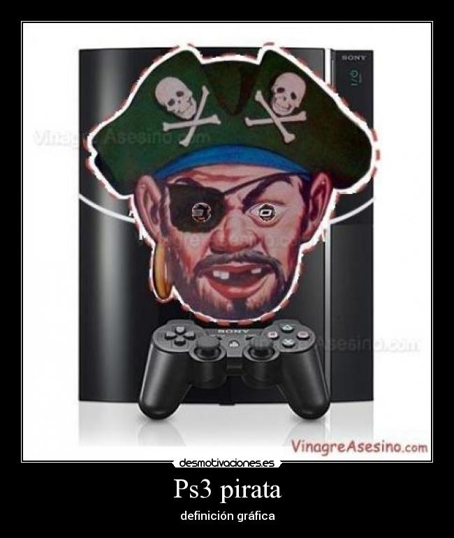 Ps3 pirata - definición gráfica
