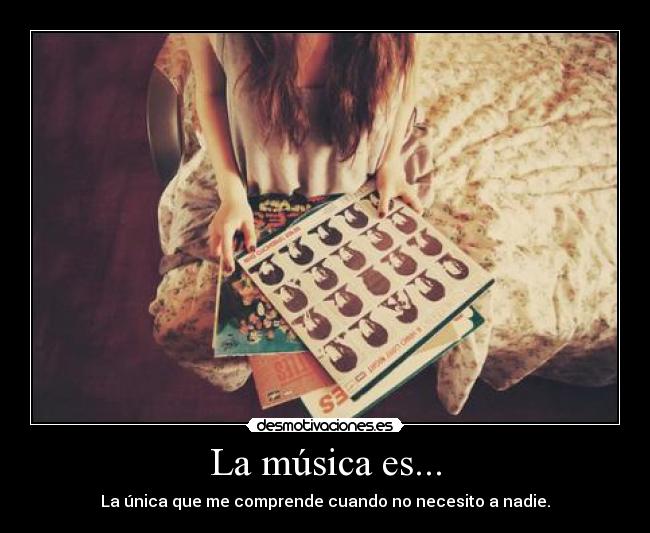 La música es... -