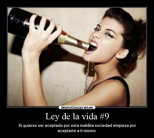 Ley de la vida #9 -