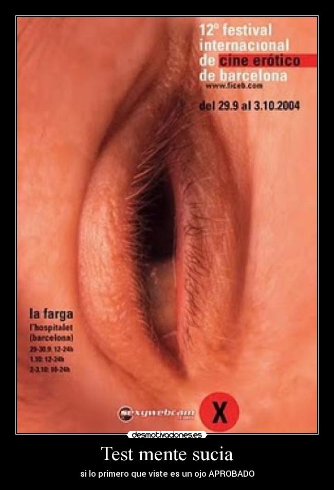 Test mente sucia - si lo primero que viste es un ojo APROBADO