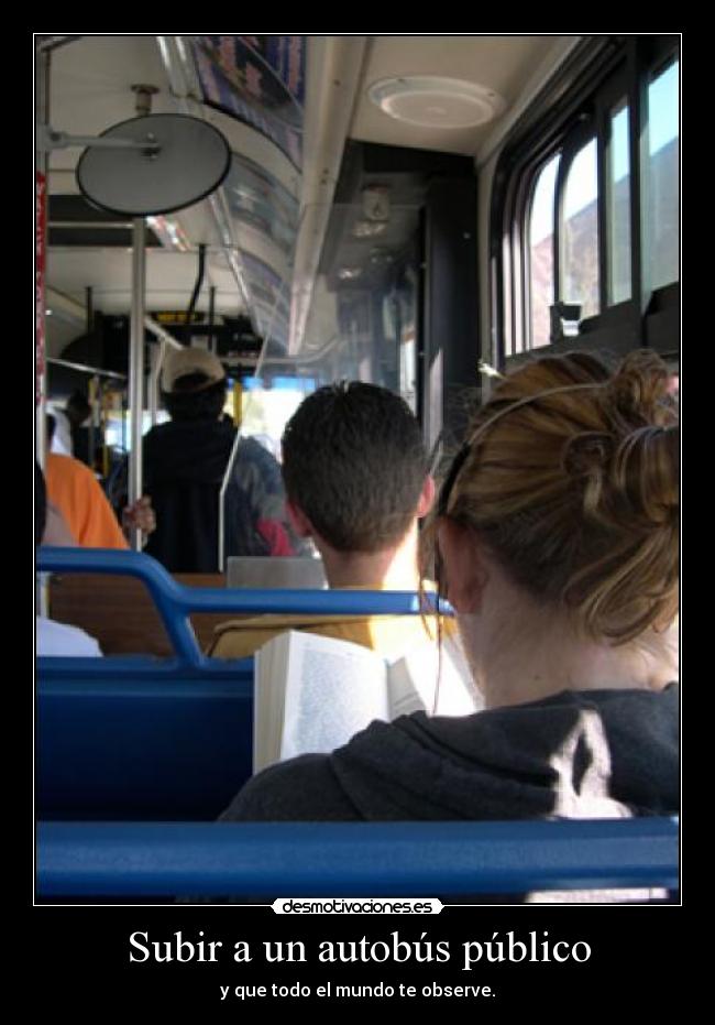 carteles bus observar desmotivaciones