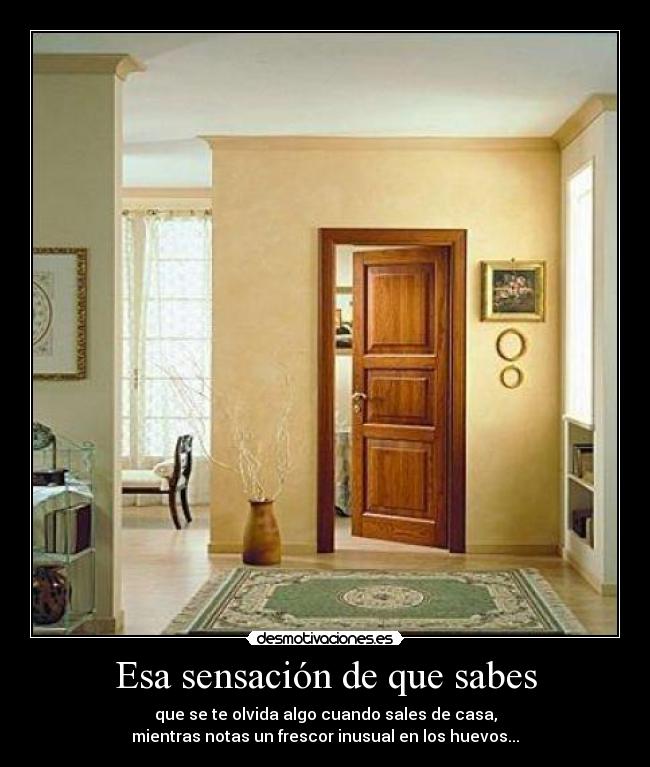 Esa sensación de que sabes -