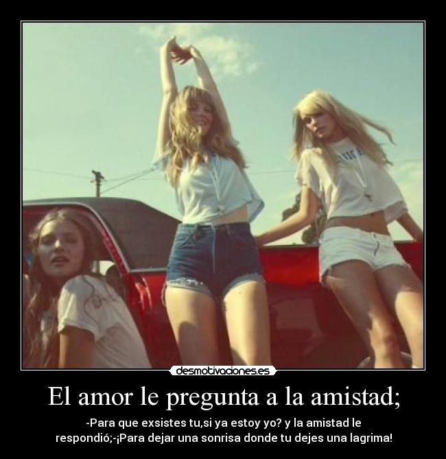 carteles amor amistad poj desmotivaciones