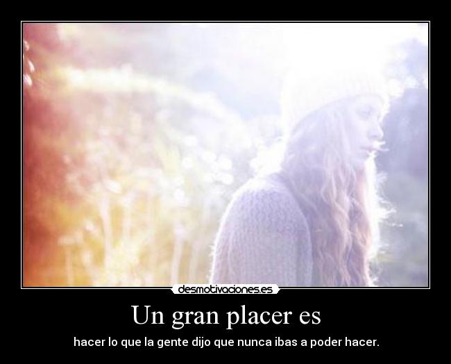 Un gran placer es - 