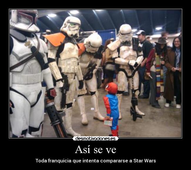 Así se ve - Toda franquicia que intenta compararse a Star Wars