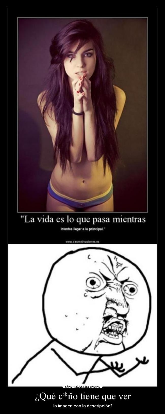 ¿Qué c*ño tiene que ver - la imagen con la descripción?