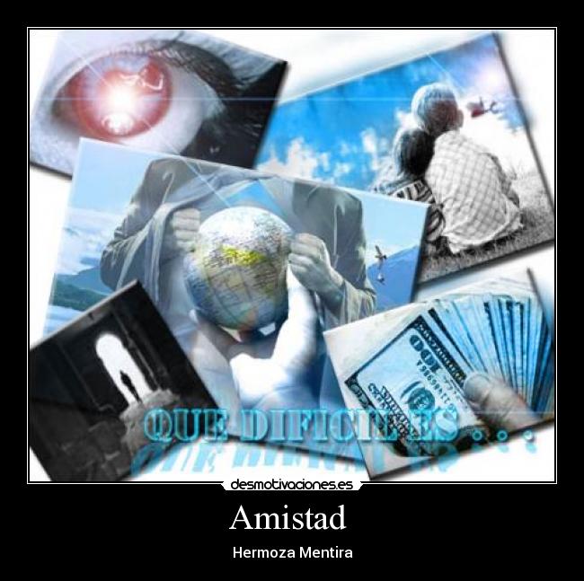 Amistad  - Hermoza Mentira