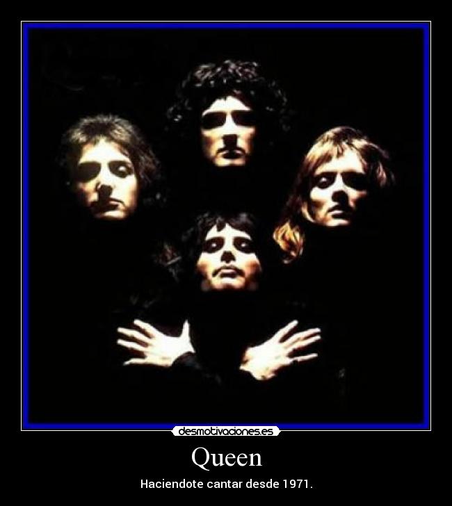Queen -