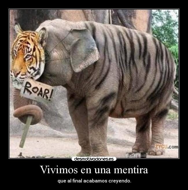 Vivimos en una mentira - 