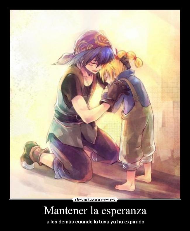 Mantener la esperanza - 