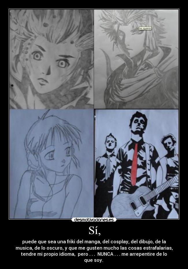 carteles claracatastrophe friki manga cosplay dibujo musica oscuro cosas estrafalarias idioma propio soy desmotivaciones