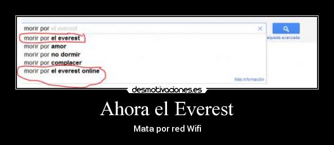 Ahora el Everest - Mata por red Wifi