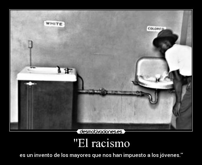 El racismo - 