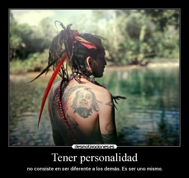 Tener personalidad -