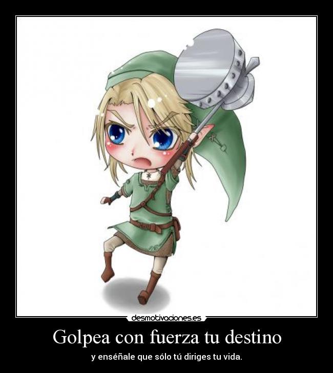 Golpea con fuerza tu destino - 