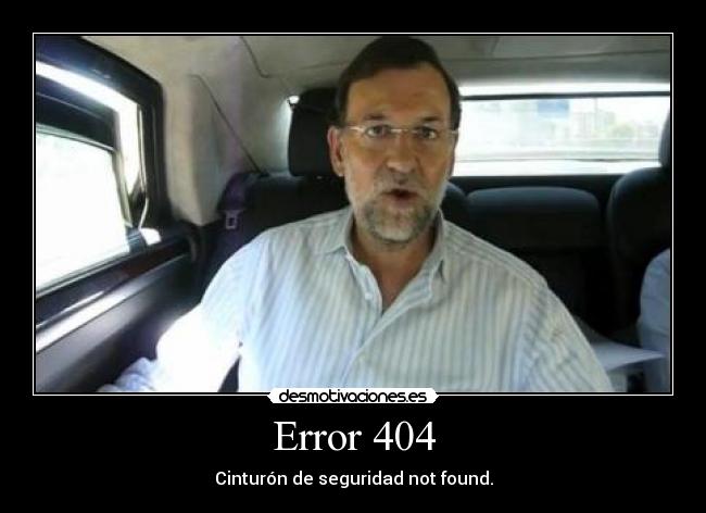 Error 404 - Cinturón de seguridad not found.