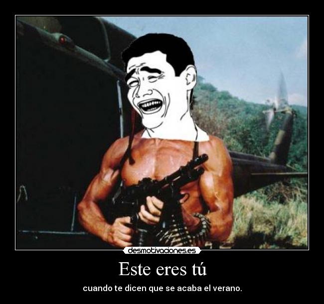 carteles verano yao ming meme rambo caca culo pedo pis desmotivaciones