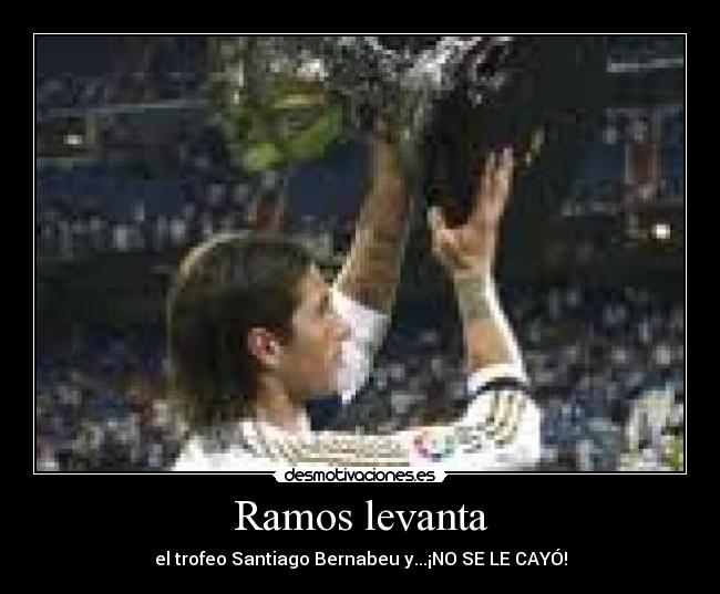 Ramos levanta - 