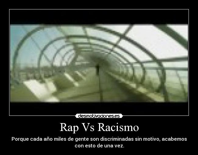 carteles rap racismo desmotivaciones