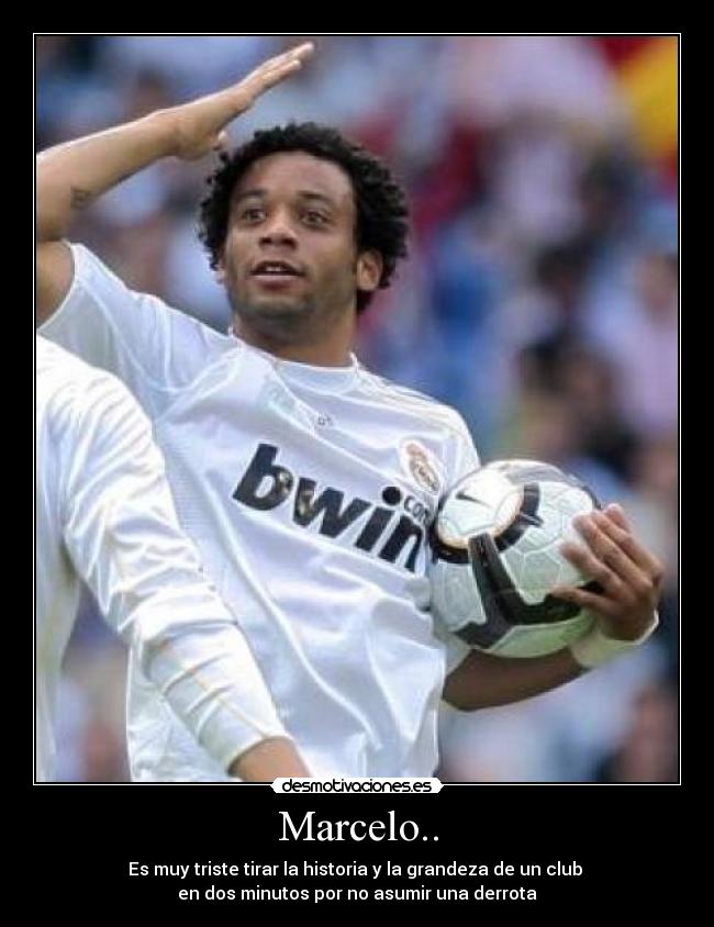 carteles marcelo real madrid barcelona falta dani alves desmotivaciones