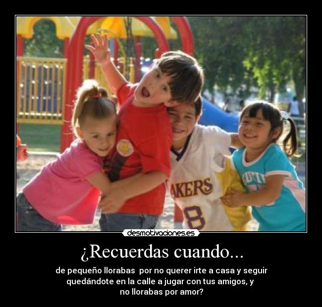 ¿Recuerdas cuando... - 