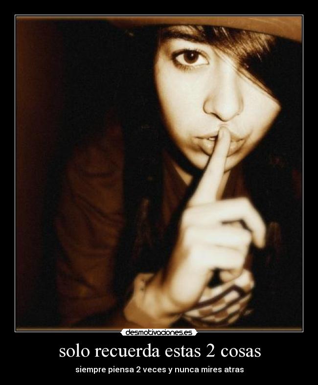 solo recuerda estas 2 cosas -