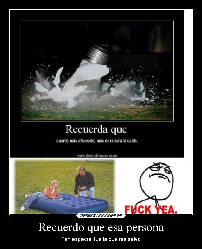 Recuerdo que esa persona - Tan especial fue la que me salvo